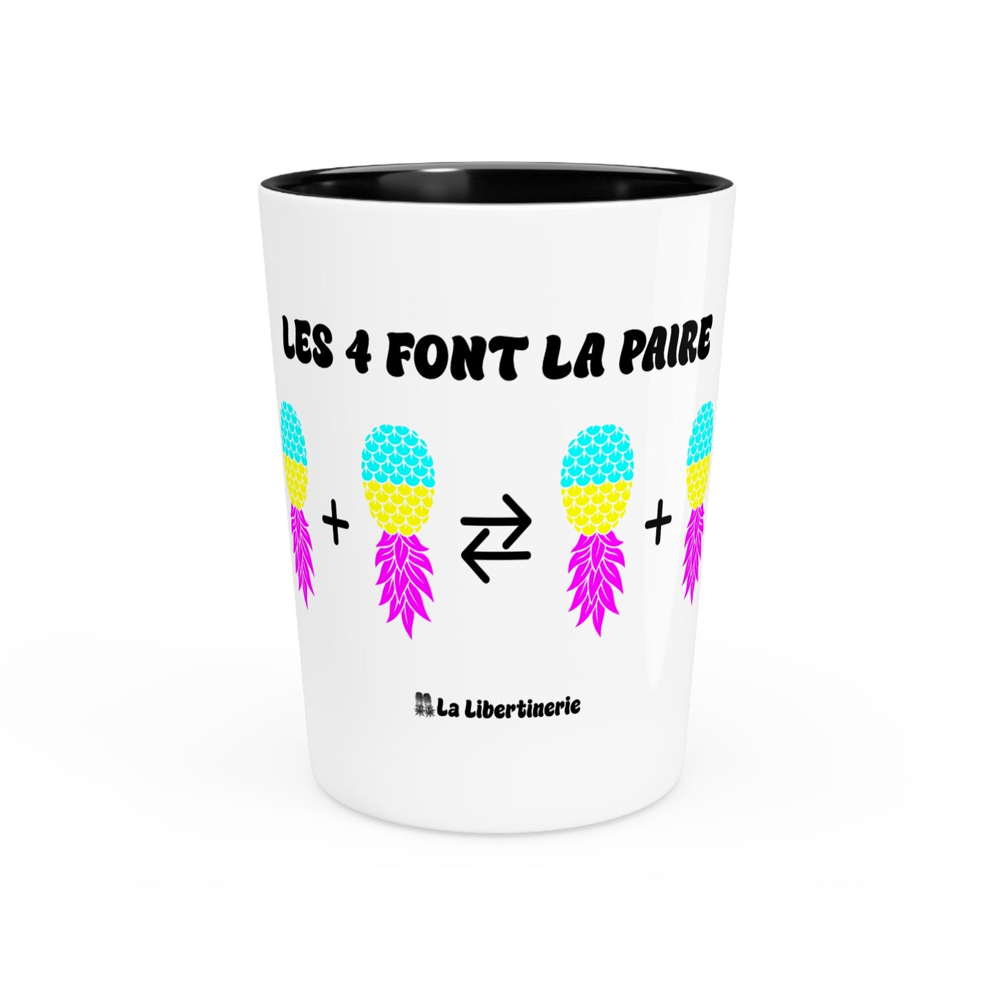 Shooter Les 4 font la paire Ananas Pansexuel.le